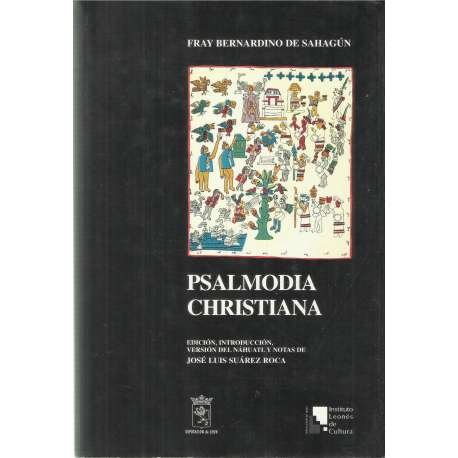 Psalmodia Christiana y Sermonario de Los Sanctos del Ano, En Lengua Mexicana (Paperback)