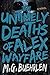 The Untimely Deaths of Alex Wayfare by M.G. Buehrlen (2016-04-26)