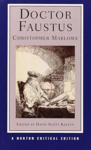 Doctor Faustus (Norton Critical Editions) by Marlowe, Christopher (2005) Paperback
