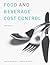 Food and Beverage Cost Cont...