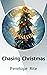 Chasing Christmas