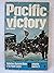 Pacific Victory Paul Kennedy Ballantines Campaign Bk 25