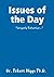 Issues of the Day