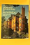 Demeures bourgeoises de Montréal: Le Mille carré doré, 1850-1930 (French Edition)