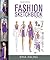 Fashion Sketchbook by Ablin...