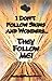 I Don't Follow Signs and Wonders ... They Follow Me! by Frances Hunter