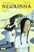 Negrinha by Jean-christophe Camus (2010-05-06)