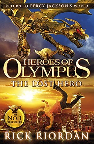 HEROES OF OLYMPUS : THE LOST HERO