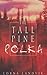Tall Pine Polka