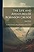 The Life and Aventures of R...