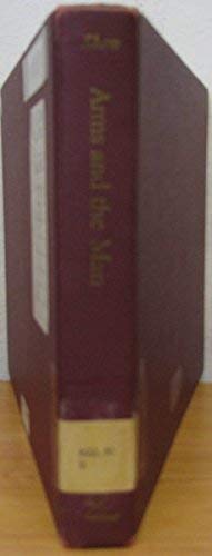 Arms and the Man: A Facsimile of the Holograph Manuscript