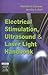Electrical Stimulation, Ultrasound and Laser Light Handbook, ... by Michelle H. Cameron MD  PT ...