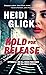 Hold for Release (Thorndike Press Large Print Christian Fiction)
