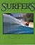 The Surfer's Journal Volume Thirteen Number Two Late Spring 2004 by Allan C. Weisbecker