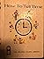 HOW TO TELL TIME.*(The Golden Hours Library,volume 1) Illustrated by Eleanor Dart