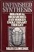 Unfinished Synthesis: Biological Hierarchies and Modern Evolutionary Thought by Niles Eldredge (1988-04-14)