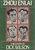 Zhou Enlai: 2 by Wilson, Dick (1984) Hardcover