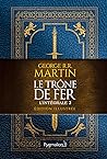 Le Trône de Fer: ...