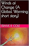 Winds of Change (A Global Warming short story)