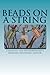 Beads on a String: Peace, Joy, and Love by Barbara Shepherd (2015-01-03)