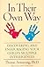 [(In Their Own Way: Discovering and Encouraging Your Child's Multiple Intelligences)] [Author: Thomas Armstrong] published on (January, 2001)