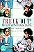 Freak Out: My Life with Fra...