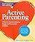[(Active Parenting : A Parent's Guide to Raising Happy and Successful Children)] [By (author) Michael Popkin] published on (October, 2014)