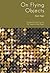 On Flying Objects by Hakl, Emil (2012) Paperback
