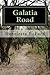 Galatia Road by Henrietta F Ford (2012-04-27)