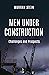 Men Under Construction: Challenges and Prospects