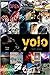 Yolo by Sam Jones (2014-06-03)