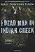 The Dead Man in Indian Creek by Mary Downing Hahn (2009-11-16)