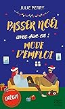 Passer Noël avec ...