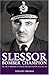 Slessor: Bomber Champion: The Life of Marshal of the Royal Air Force Sir John Slessor, GCB, DSO, MC by Orange, Vincent (2006) Hardcover