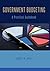 Government Budgeting: A Practical Guidebook by George M. Guess (2015-06-01)