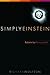 Simply Einstein( Relativity Demystified)[SIMPLY EINSTEIN][Paperback]