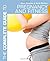 The Complete Guide to Pregn...