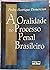 A oralidade no processo penal brasileiro (Portuguese Edition)
