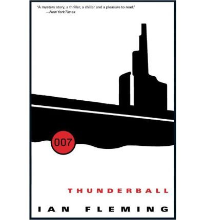 [(Thunderball)] [by: Professor Ian Fleming]