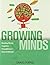Growing Minds: Building Strong Cognitive Foundations in Early Childhood (2012-07-31)
