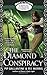 The Diamond Conspiracy: A Ministry of Peculiar Occurrences Novel (A Peculiar Occurrences Novel) by Philippa Ballantine (2015-03-31)