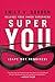 Super You: Release Your Inn...