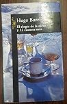 El elogio de la nieve y 12 cuentos más (Spanish Edition)