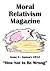 Moral Relativism Magazine, ...