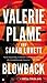 By Valerie Plame Blowback: A Vanessa Pierson Novel (Reissue) [Mass Market Paperback]