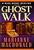 Ghost Walk