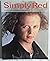 Simply Red: An Illustrated Biography