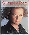 Simply Red: An Illustrated Biography