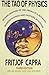 The Tao of Physics by Fritjof Capra (2007-09-05)