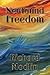 Newfound Freedom